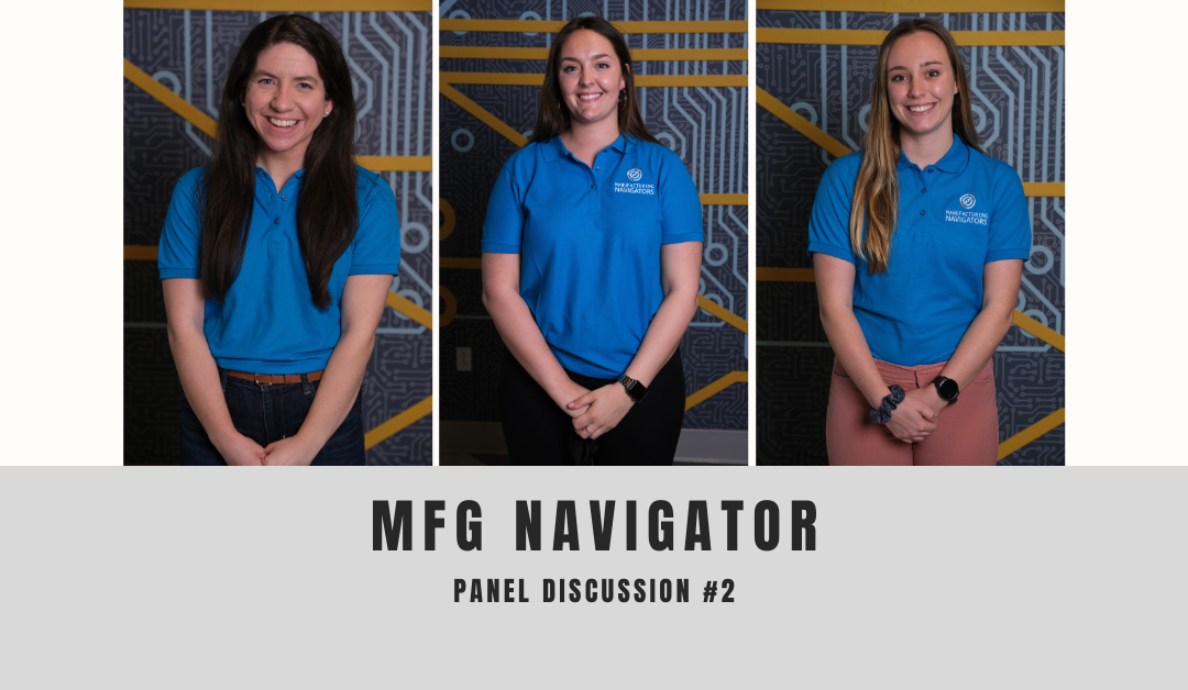 Manufacturing Navigators Panel #2
